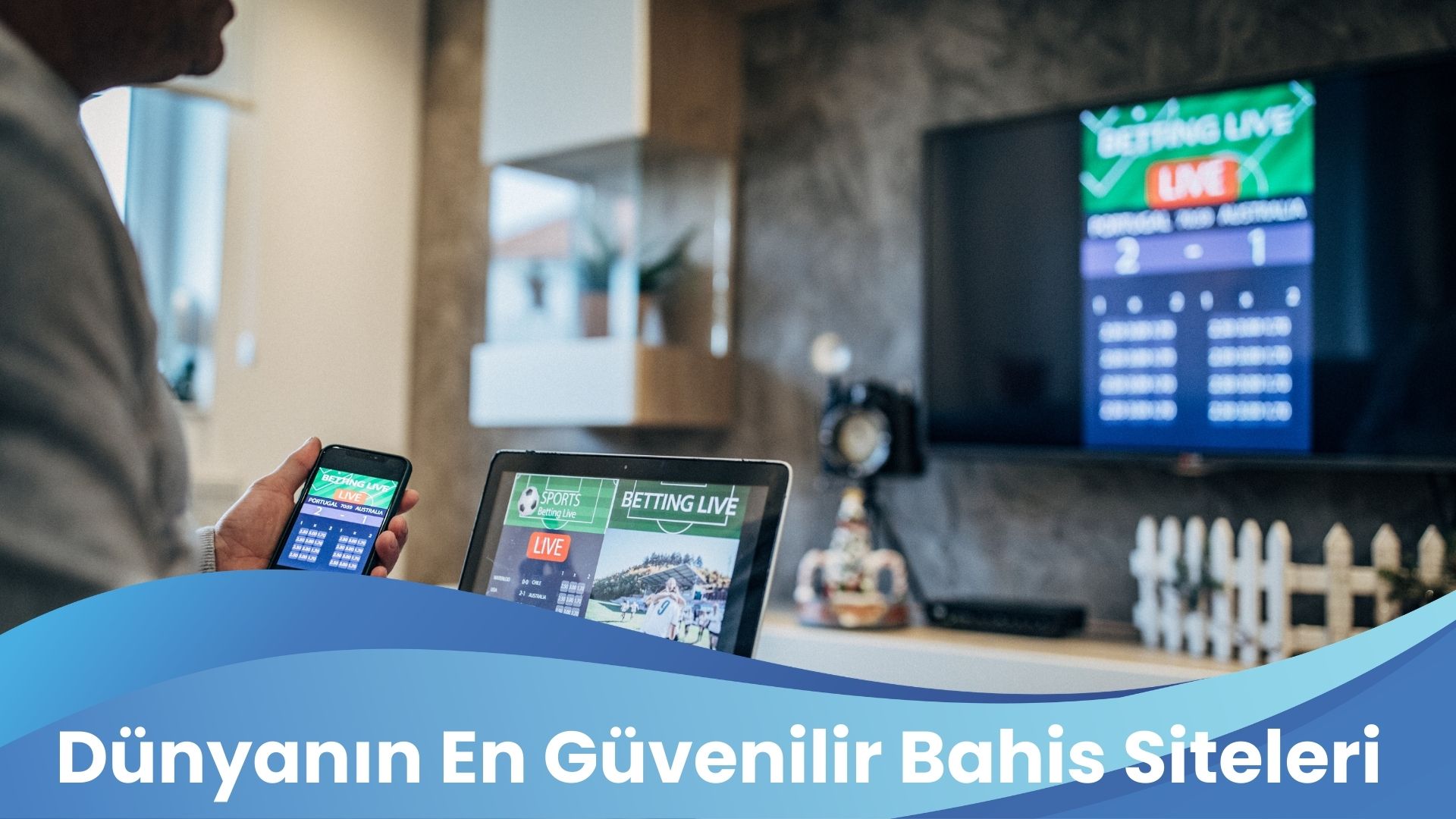 Dünyanın En Güvenilir Bahis Siteleri