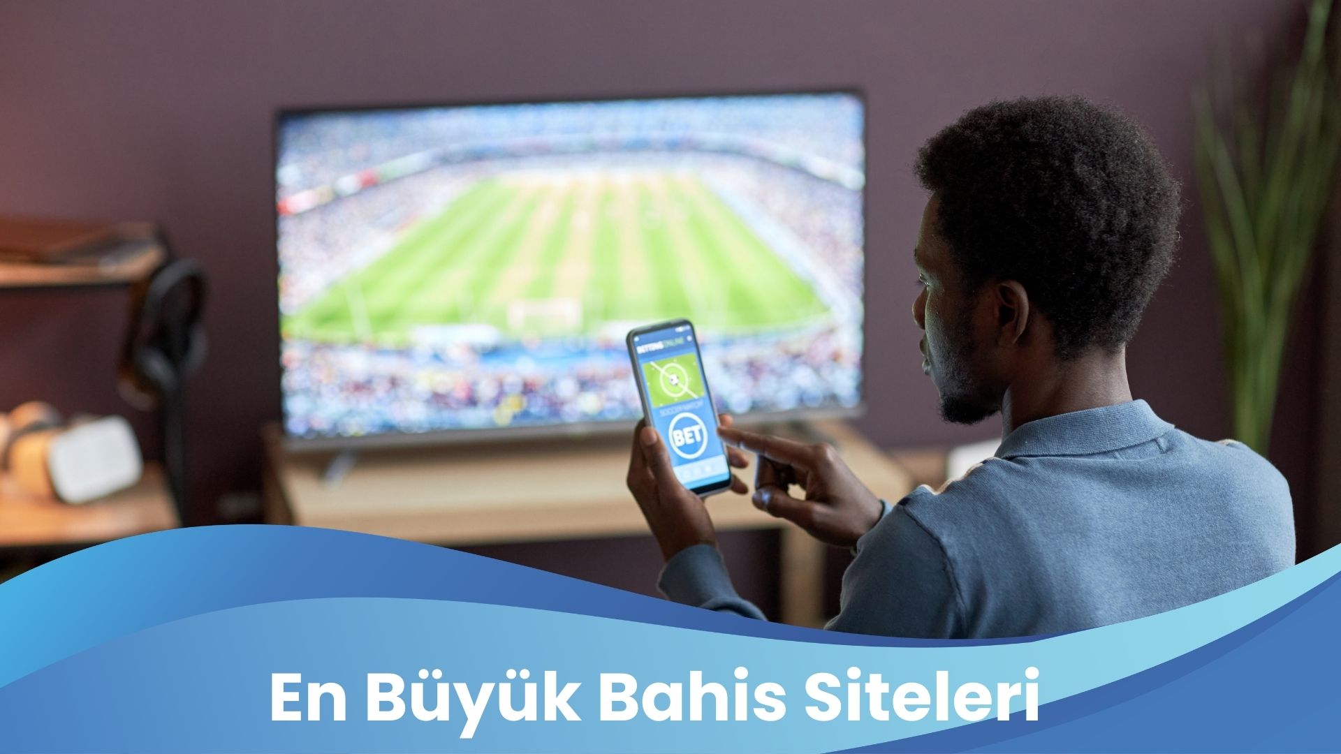 En Büyük Bahis Siteleri